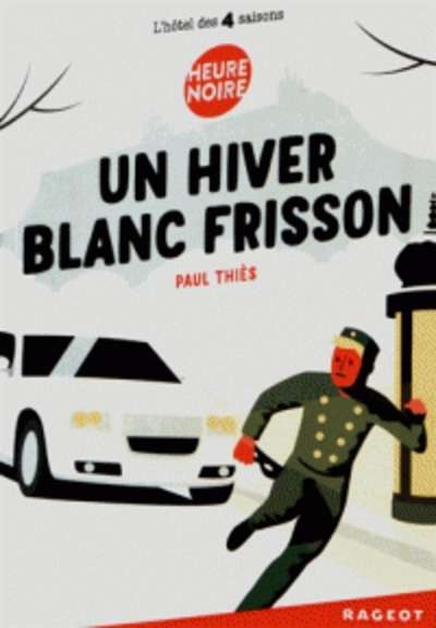 Un hiver blanc frisson