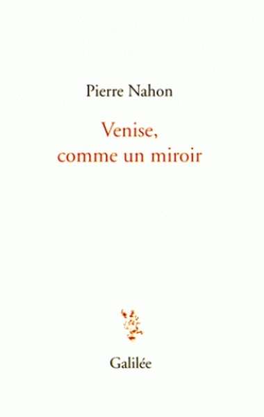 Venise, comme un miroir