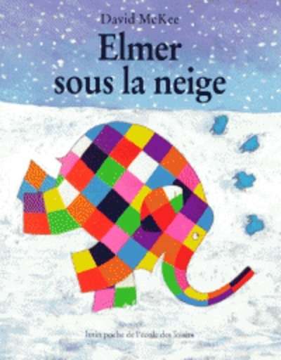 Elmer sous la neige