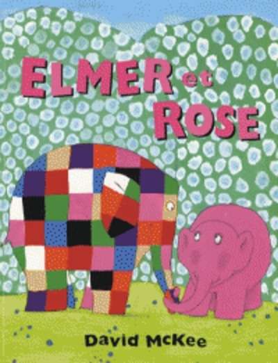 Elmer et Rose