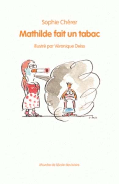 Mathilde fait un tabac