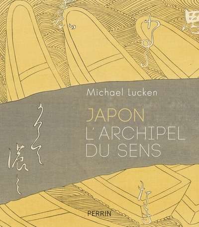 Japon, L'archipel du sens