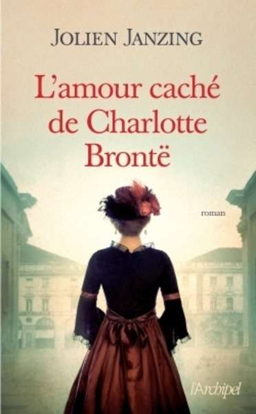 Un amour de Charlotte Brontë