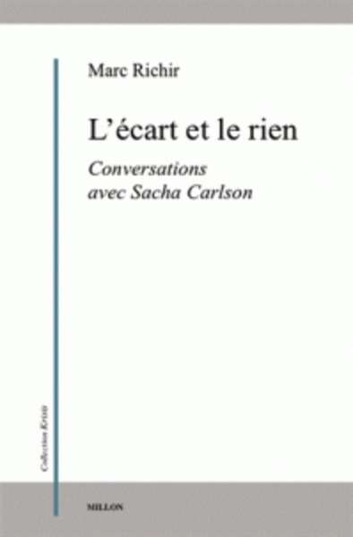 L'écart et le rien