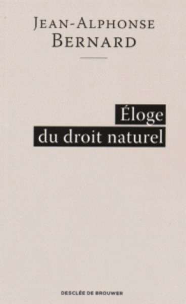 Eloge du droit naturel