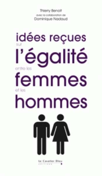 Egalité entre les femmes et les hommes, idées reçues