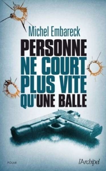 Personne ne court aussi vite qu'une balle