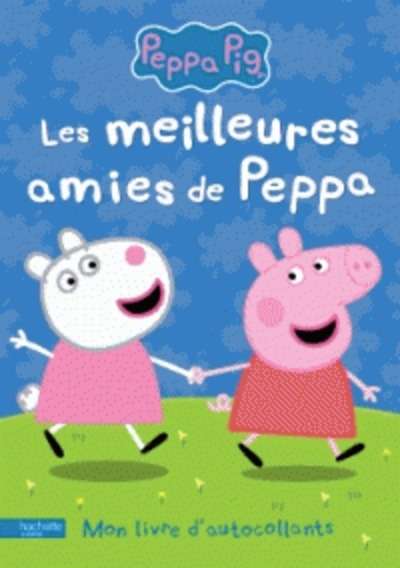 Peppa Pig : les meilleurs amis, livre d'activités