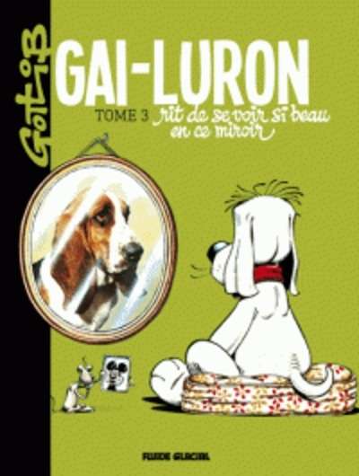 Gai-Luron Tome 3