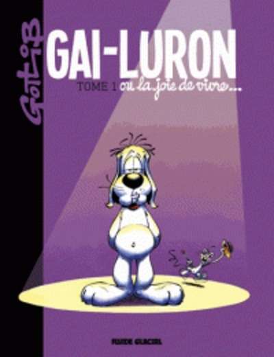 Gai-Luron Tome 1