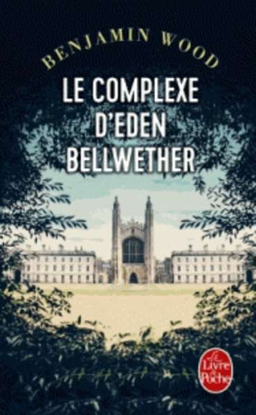 Le complexe d'Eden Bellwether