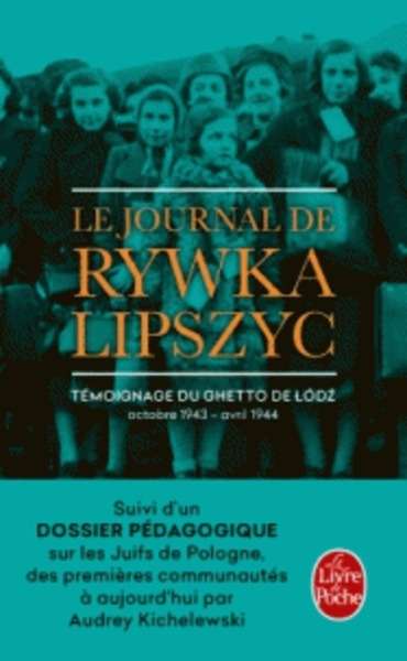 Le journal de Rywka Lipszyc (Edition pédagogique)