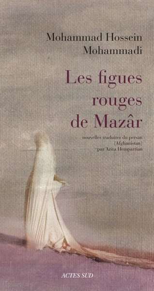 Les figues rouges de Mazar