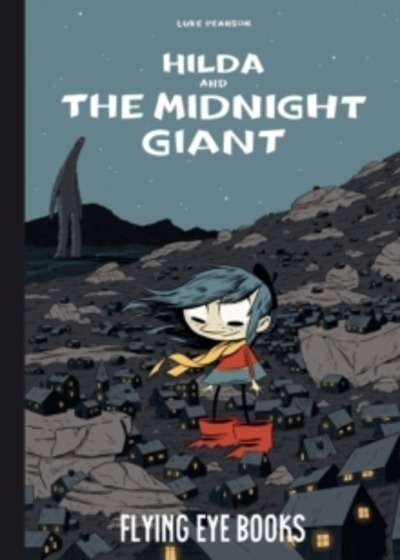 Hilda and the Midnight Giant