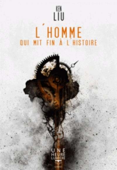 L'homme qui mit fin à l'histoire