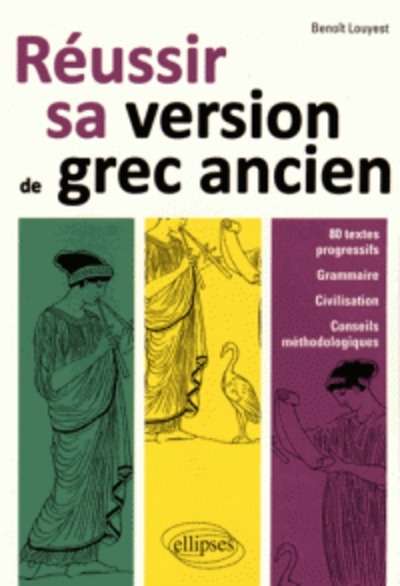 Réussir sa version de grec ancien