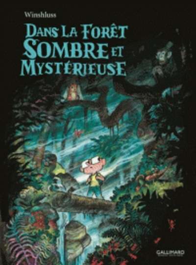 Dans la forêt sombre et mystérieuse