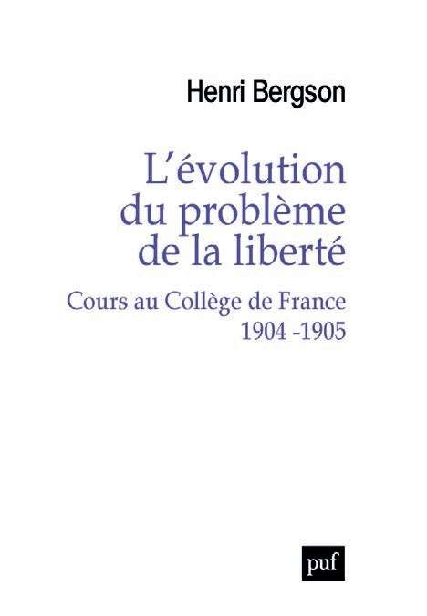 L'évolution du problème de la liberté