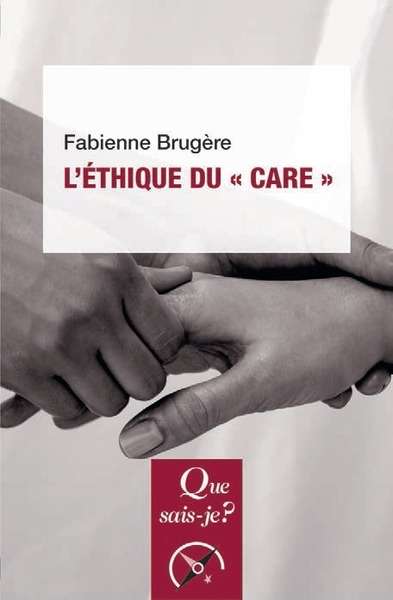 L'éthique du care