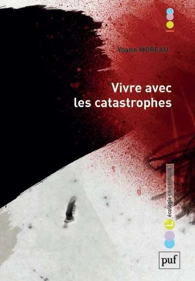 Vivre avec les catastrophes