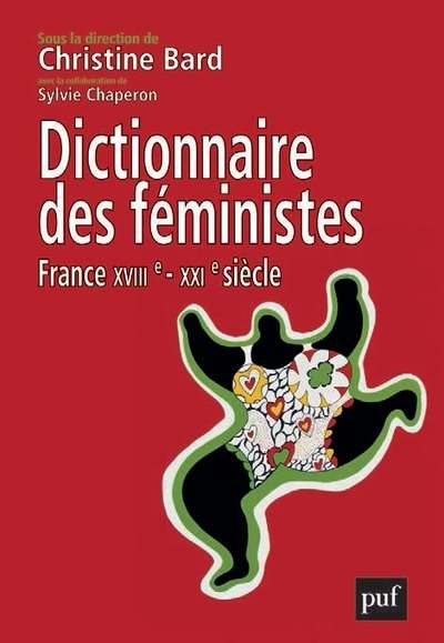 Dictionnaire des féministes (France - XVIIIe-XXIe siècle)