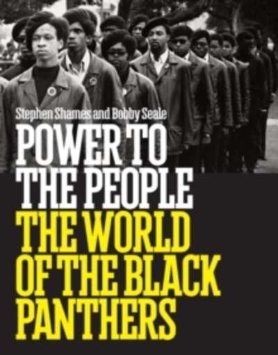 Power to the People : The World of the Black Panthers