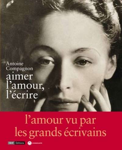 Aimer l'amour, l'écrire