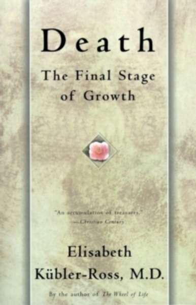 Death: the Final Stage of Growth