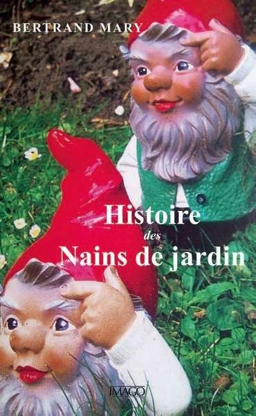 Histoire des nains de jardin