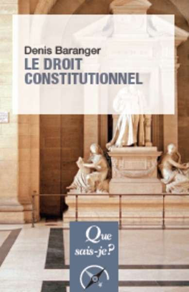 Le droit constitutionnel