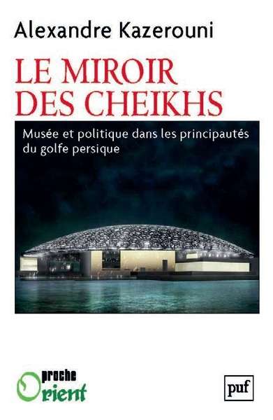 Le miroir des cheikhs