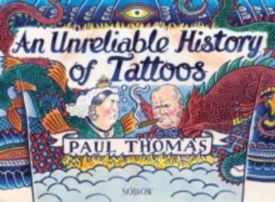 An Unreliable History of Tattoos