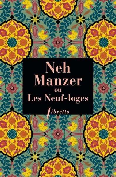 Neh Manzer ou Les Neuf-loges