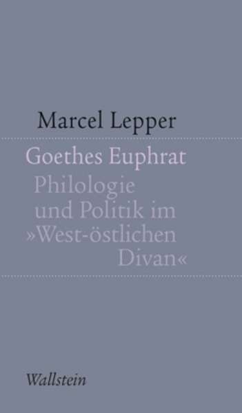 Goethes Euphrat