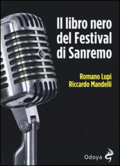 Il libro nero del Festival di Sanremo