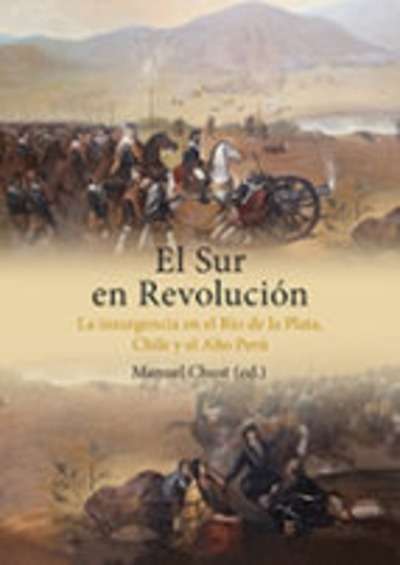 El sur en revolución