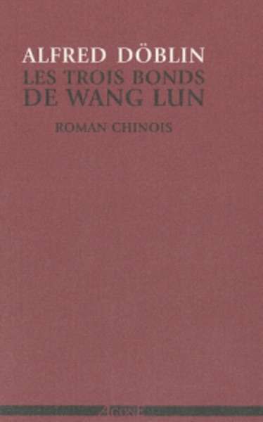 Les trois bonds de Wang Lun - Roman chinois