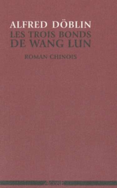 Les trois bonds de Wang Lun - Roman chinois