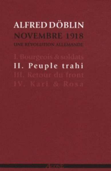 Novembre 1918, une révolution allemande: Peuple trahi. Tome 2