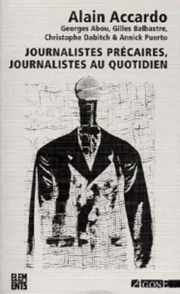 Journalistes précaires, journalistes au quotidien