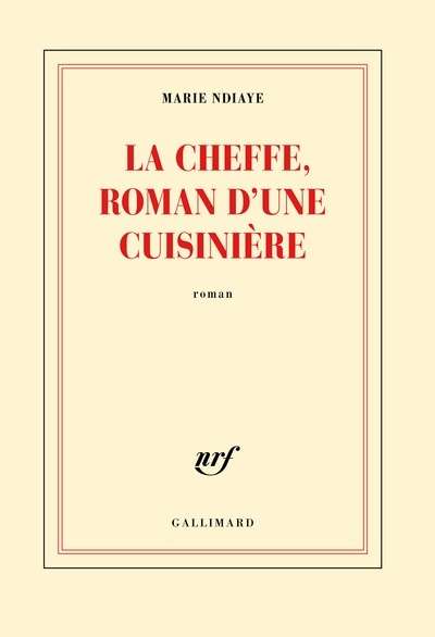 La Cheffe, roman d'une cuisinière