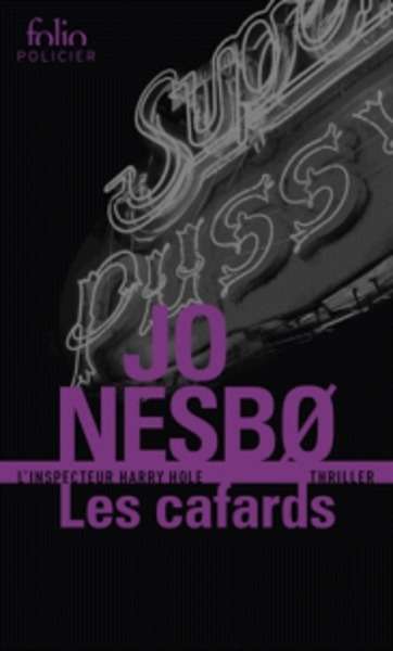 Les cafards - Une enquête de l'inspecteur Harry Hole