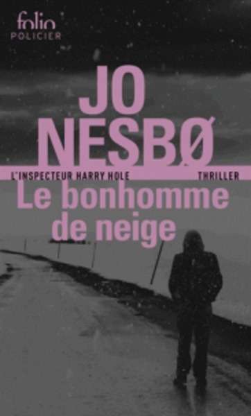 Le bonhomme de neige - Une enquête de l'inspecteur Harry Hole