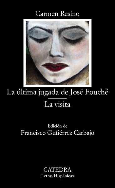 La última jugada de José Fouché / La visita