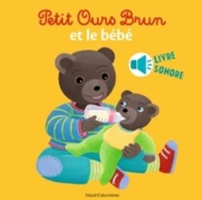 Petit Ours Brun et le bébé (livre sonore)