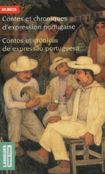 Contes et chroniques d'expression portugaise