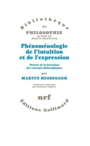 Phénoménologie de l'intuition et de l'expression