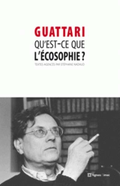 Qu'est ce que l'écosophie ?