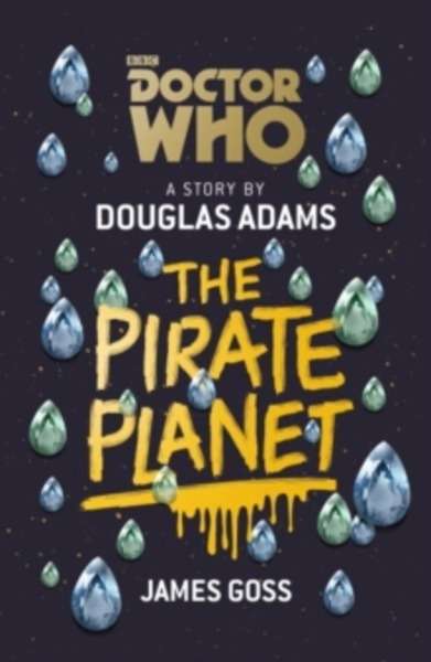 Doctor Who: the Pirate Planet