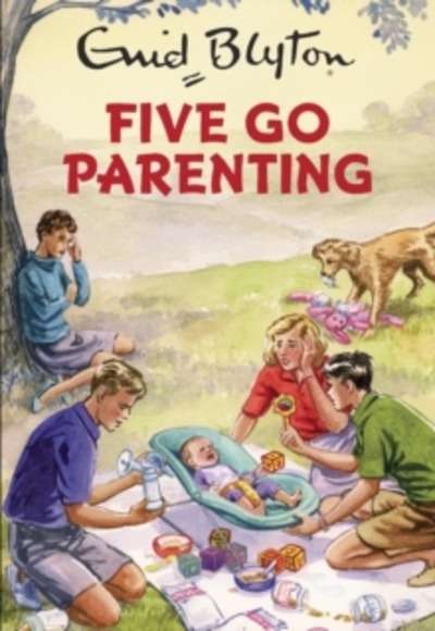 Five Go Parenting